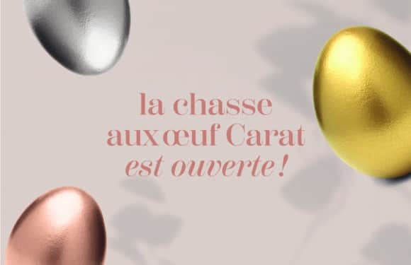 carat offre chasse aux oeufs